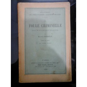 LA  FOULE  CRIMINELLE -  SCIPIO  SIGHELE